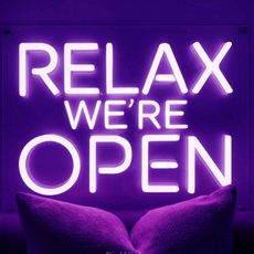 Relax We're Open Neon Sign for Cannabis Shop & Marijuana Dispensary